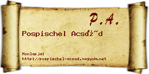Pospischel Acsád névjegykártya